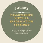 Introduction to Fellowships Information Session on September 8, 2021